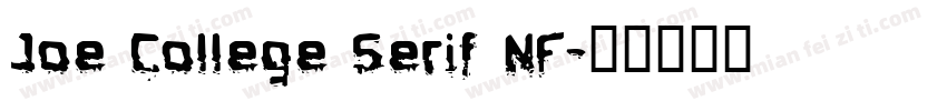 Joe College Serif NF字体转换